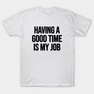 Funny retirement T-Shirt